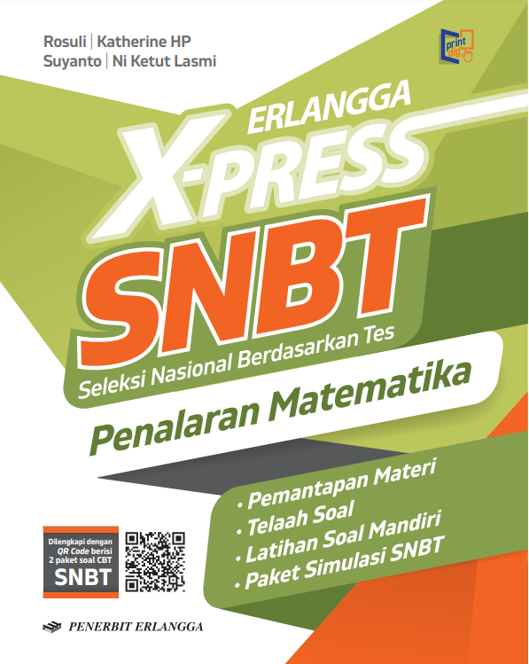 Erlangga X-PRESS SNBT Seleksi Nasional Berdasarkan Tes - Penalaran Matematika untuk SMA/MA