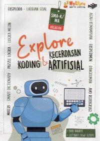 Explore Koding dan Kecerdasan Artifisial untuk SMA/SMK/MA Kelas XII