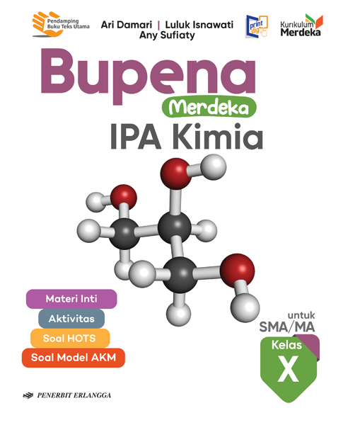 Bupena Merdeka IPA Kimia untuk SMA/MA Kelas X