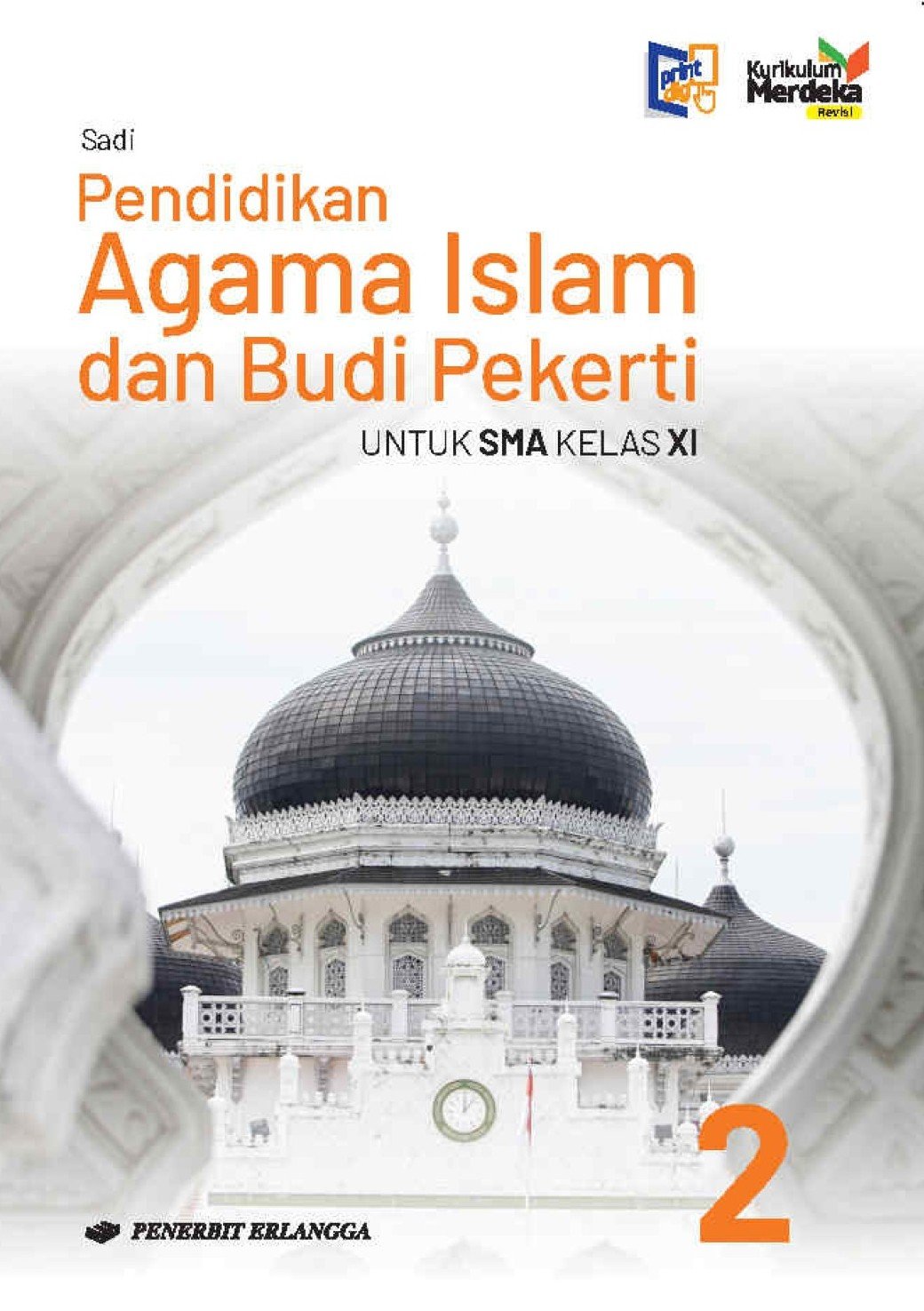 Pendidikan Agama Islam dan Budi Pekerti - Edisi Revisi untuk SMA Kelas XI