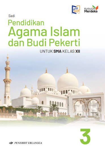 Pendidikan Agama Islam dan Budi Pekerti untuk SMA Kelas XII - Kumer