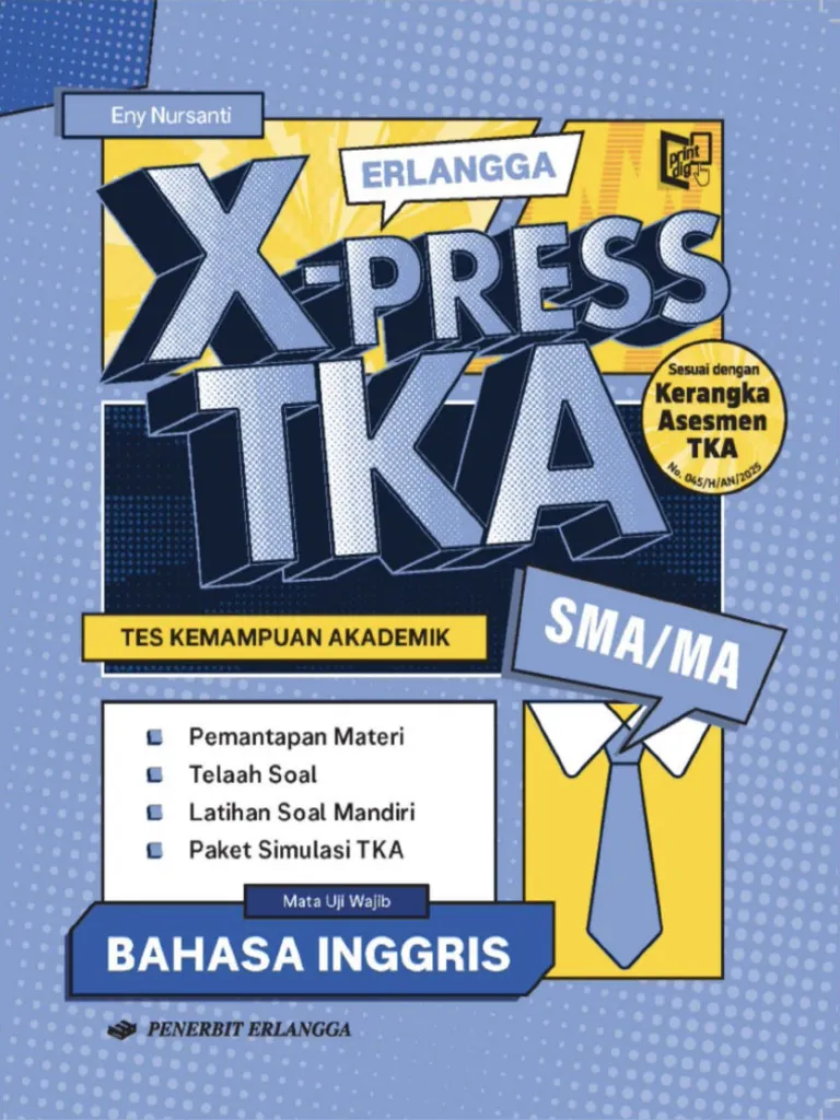 Erlangga X-Press TKA Bahasa Inggris SMA/MA