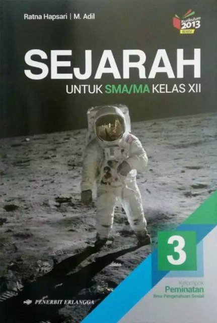 Sejarah untuk SMA/MA KELAS XII Kelompok Peminatan Ilmu Sosial