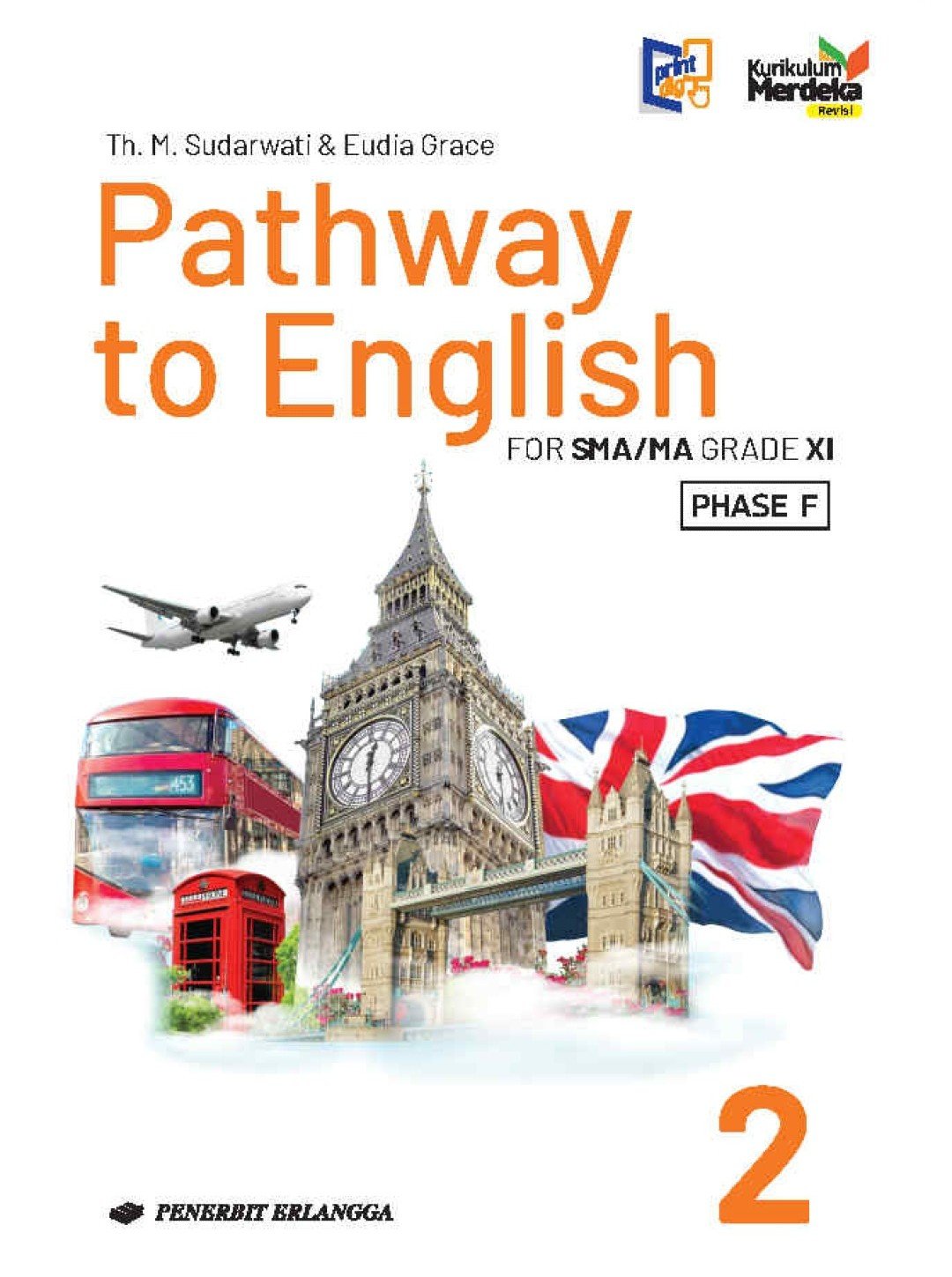 Pathway to English for SMA/MA Grade XI - Phase f