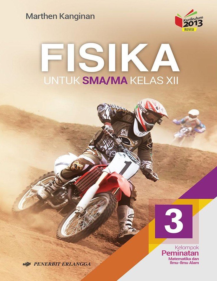 FISIKA 3 UNTUK SMA KELAS XII Kelompok Peminatan Dan Ilmu Alam