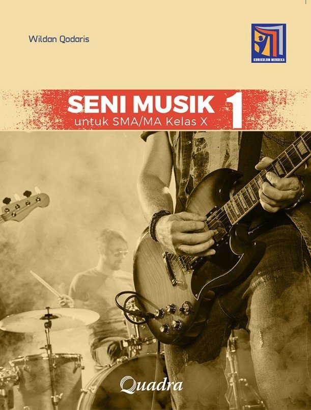 Seni Musik 1 Untuk SMA/MA/SMK Kelas X - Kumer