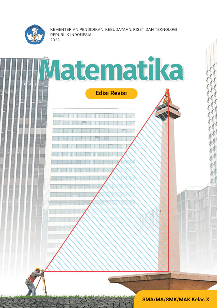 Matematika - Edisi Revisi SMA/MA/SMK/MAK Kelas X